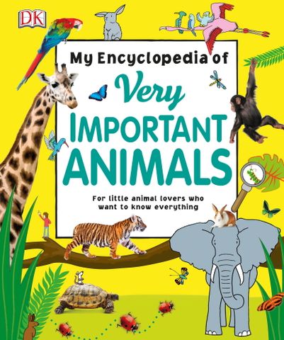 My Encyclopedia of Very Important Animals