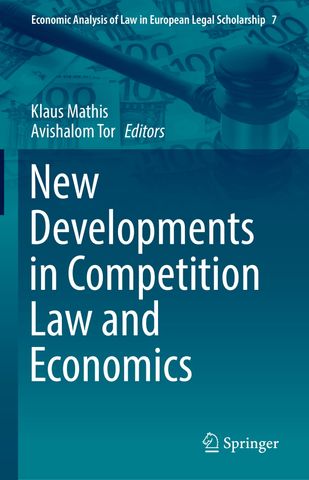 New Developments in Competition Law and Economics