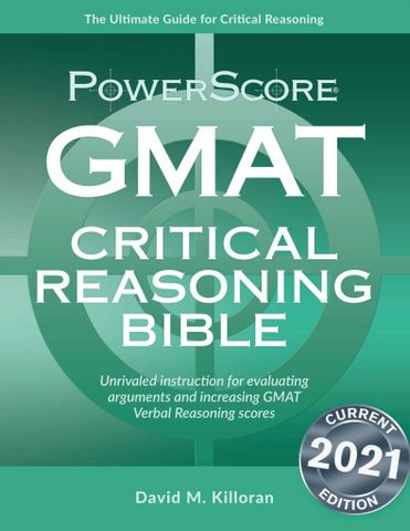 Powerscore GMAT Critical Reasoning Bible 2021 (mục lục không có số trang)