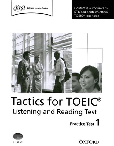 Tactics for the toeic practice tests 1+ 2 (audios sent via email)