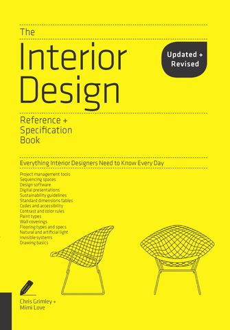 The Interior Design Reference & Specification Book: Everything Interior Designers Need to Know Every Day