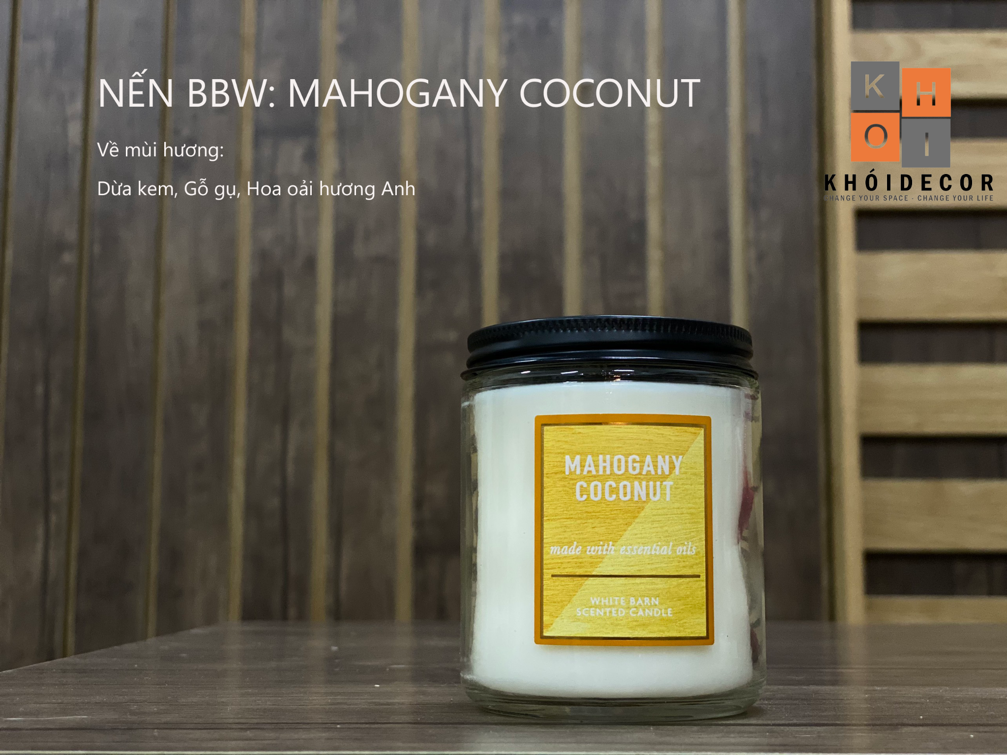 NẾN BBW: MAHOGANY COCONUT