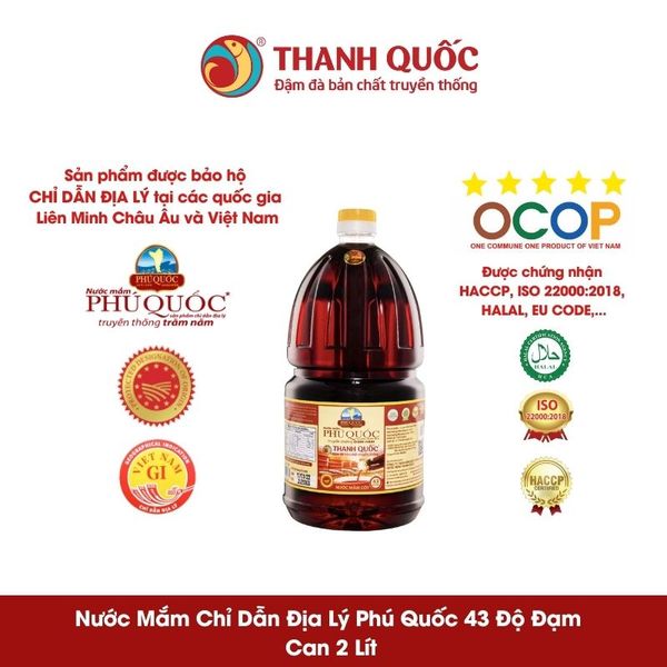 Nước Mắm Chỉ Dẫn Địa Lý Phú Quốc - Thanh Quốc 43N Can 2L