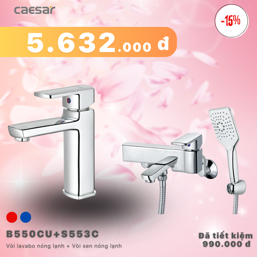 Khuyến mãi ưu đãi - Vòi lavabo Nóng Lạnh + Sen tắm Nóng Lạnh - B550CU + S553C