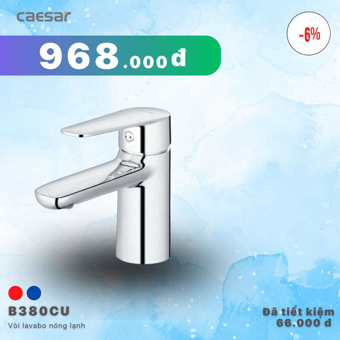 Khuyến mãi ưu đãi Vòi lavabo Nóng Lạnh - B380CU