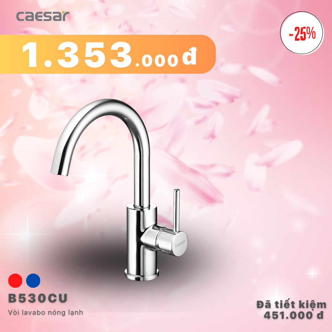 Khuyến mãi ưu đãi - Vòi Lavabo Nóng Lạnh - B530CU