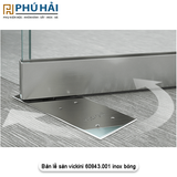 Bản lề sàn VICKINI 60033.001 PSS inox Bóng