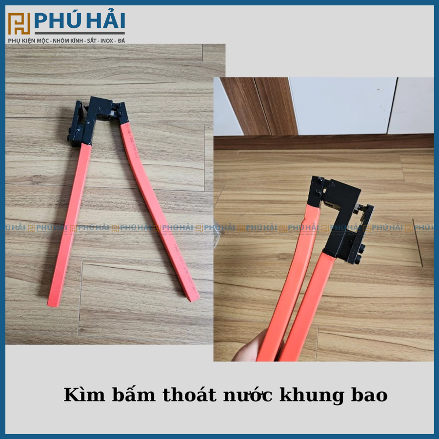Kìm bấm thoát nước xingfa ( bấm KB cửa sổ, KB vách kính, KB 55 vát cạnh)
