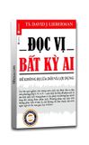 Đọc Vị Bất Kỳ Ai (Để Không Bị Lừa Dối và Lợi Dụng)
