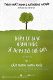 Thầy Cô Giáo Hạnh Phúc Sẽ Thay Đổi Thế Giới - Tập 1: Cẩm Nang Hạnh Phúc