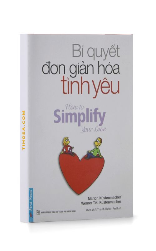 Bí Quyết Đơn Giản Hóa Tình Yêu