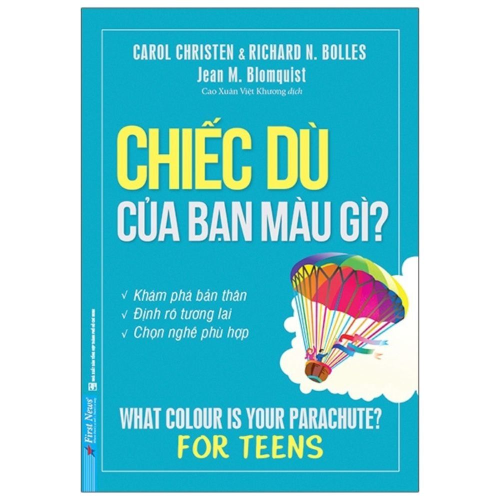 Chiếc Dù Của Bạn Màu Gì - Bí Quyết Chọn Nghề (Tái bản 2020)