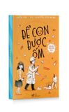 Để Con Được Ốm