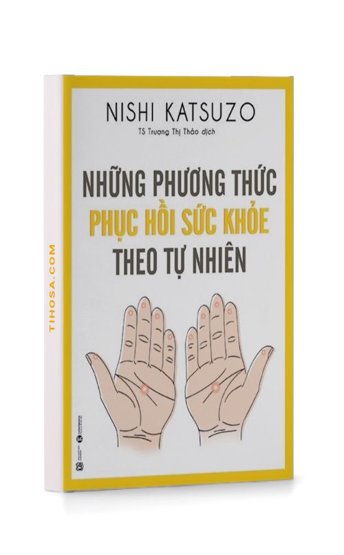 Những Phương Thức Phục Hồi Sức Khỏe Theo Tự Nhiên