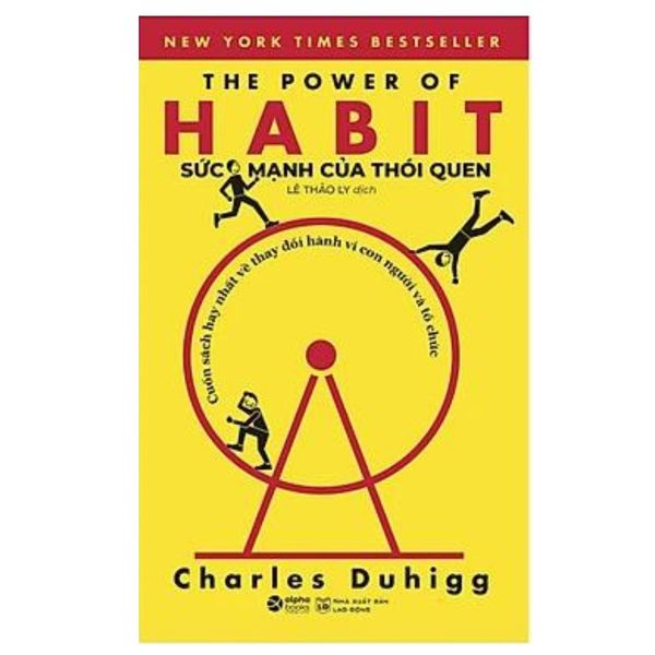 Sức Mạnh Của Thói Quen ( The Power Of Habits) (Tái Bản)