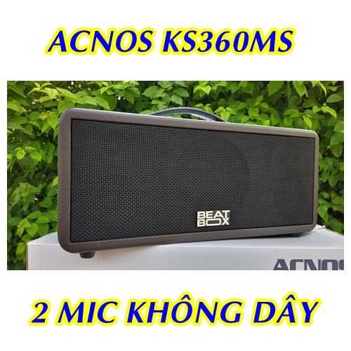  LOA KEÓ BLUETOOTH DI ĐỘNG ACNOS KBEATBOX KS360MS 