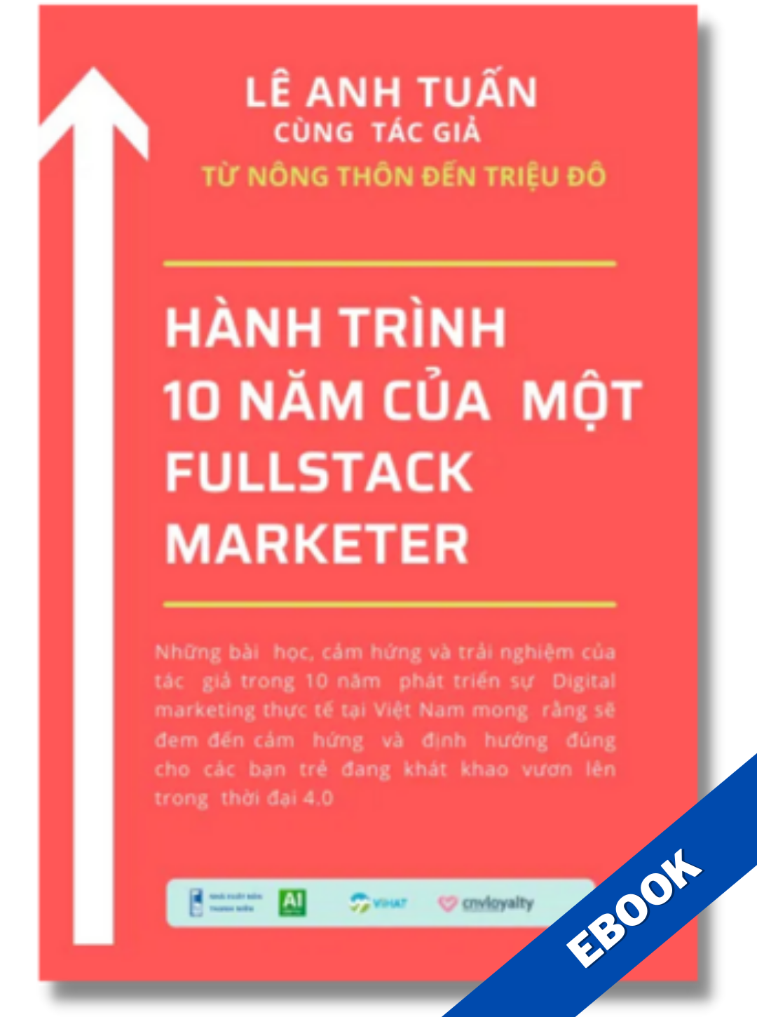 Combo ebook: Từ nông thôn đến triệu đô tập 1 - Bye Nghèo - Tăng trưởng thực chiến