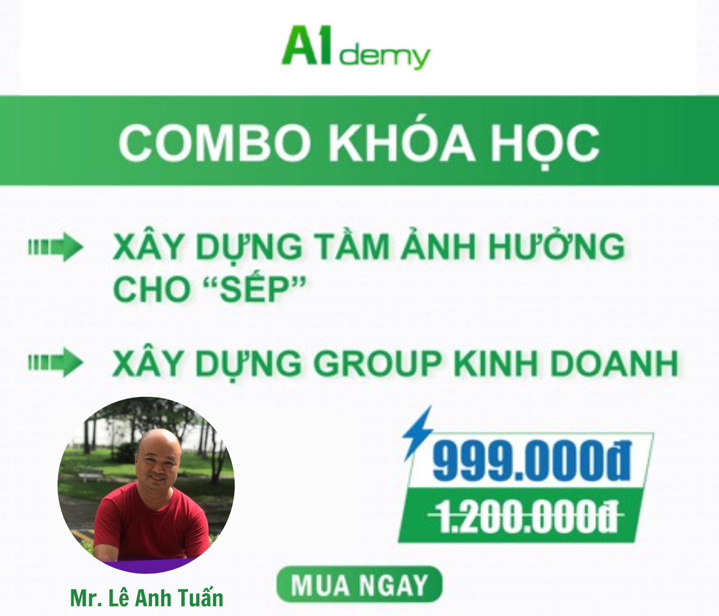  COMBO KHÓA HỌC: XÂY DỰNG TẦM ẢNH HƯỞNG - XÂY DỰNG GROUPS KINH DOANH 