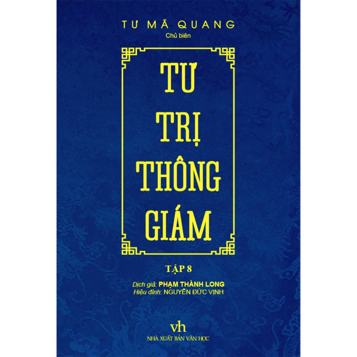 Tư Trị Thông Giám Tập 8