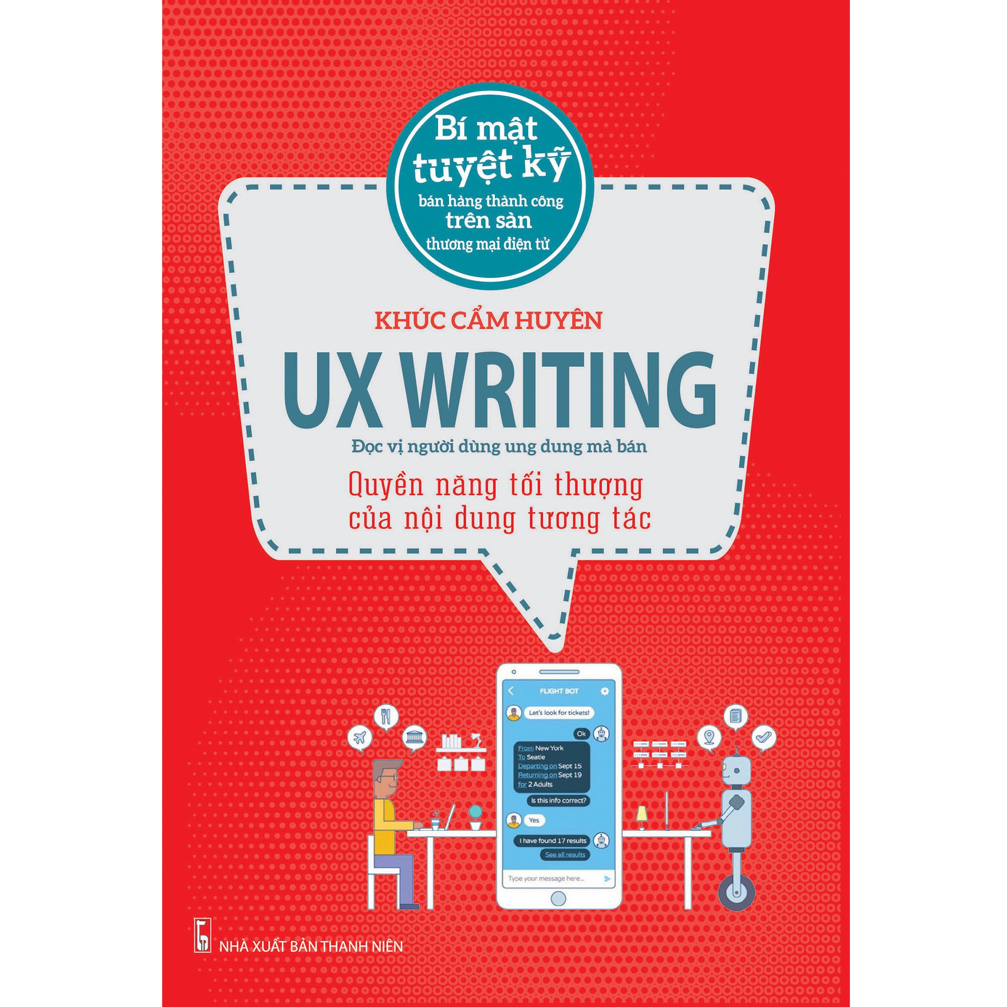 UX Writing - Quyền năng tối thượng của nội dung tương tác