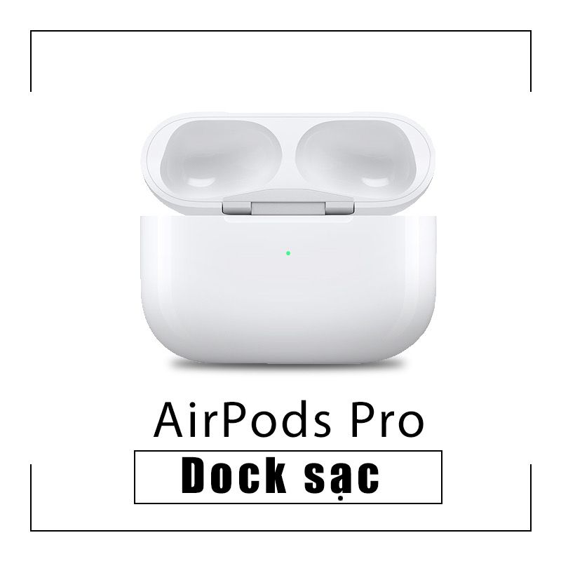 Dock sạc AirPods Pro