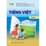 Tiếng Việt Lớp 2 - Tập 1 - Kết Nối Tri Thức Với Cuộc Sống