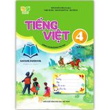 Tiếng Việt 4 - Tập Hai (Dành Cho Buổi Học Thứ Hai) (Kết Nối Tri Thức Với Cuộc Sống)