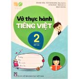 Vở Thực Hành Tiếng Việt Lớp 2 - Tập 2 (Bộ Kết Nối Tri Thức Với Cuộc Sống)