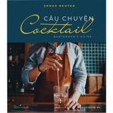 Câu Chuyện Cocktail - Bartender’S Guide