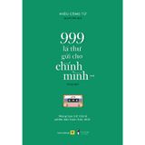 999 Lá Thư Gửi Cho Chính Mình - Mong Bạn Trở Thành Phiên Bản Hoàn Hảo Nhất (Phiên Bản Song Ngữ) - Tập 2