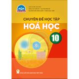 Chuyên Đề Học Tập Hoá Học Lớp 10 - Chân Trời Sáng Tạo