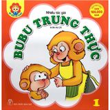 Bé Học Lễ Giáo - Tập 1: BuBu Trung Thực