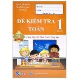 Đề Kiểm Tra Toán Lớp 1 - Học Kì 2 (Cùng Học Để Phát Triển Năng Lực)