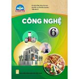 Công Nghệ Lớp 6 – Chân Trời Sáng Tạo