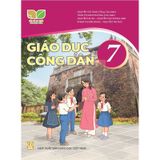 Giáo Dục Công Dân Lớp 7 - Kết Nối Tri Thức Với Cuộc Sống