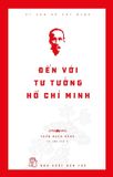 Di Sản Hồ Chí Minh - Đến Với Tư Tưởng Hồ Chí Minh