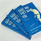 Giấc Mơ Việt Nam Tôi (Tập 1): Đi Xa Về Gần