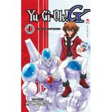 Yu-Gi-Oh! GX - Tập 1: “Người Hùng Mới” Lộ Diện!! (Tặng Kèm Bookmark PVC)