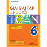 Giải Bài Tập Và Học Tốt Toán 6 - Tập 1 (Theo Sách Giáo Khoa Chân Trời Sáng Tạo)