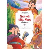 Lịch Sử Việt Nam Kể Bằng Thơ - Tập 3: Từ Khởi Nghĩa Lam Sơn Đến Khi Có Quốc Hiệu Việt Nam