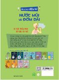 Khoa Học Diệu Kì: Nước Mũi Và Đờm Dãi - Sự Thật Nhầy Nhụa Về Việc Hít Thở