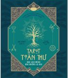 Tarot Toàn Thư - Đọc Vận Mệnh Qua Những Lá Bài