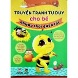 Truyện Tranh Tư Duy Cho Bé Những Thói Quen Tốt