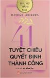 41 Tuyệt Chiêu Quyết Định Thành Công