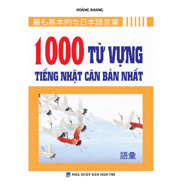 1000 Từ Vựng Tiếng Nhật Căn Bản Nhất