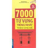 7000 Từ Vựng Tiếng Nhật Theo Chủ Đề