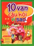 10 Vạn Câu Hỏi Vì Sao - Hộp T2