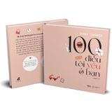 100 Điều Tôi Yêu Ở Bạn