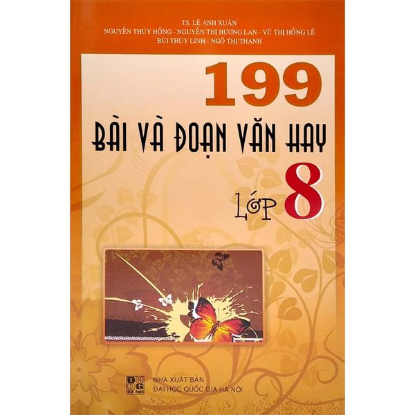 199 Bài Và Đoạn Văn Hay Lớp 8