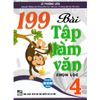 199 Bài Tập Làm Văn Chọn Lọc 4